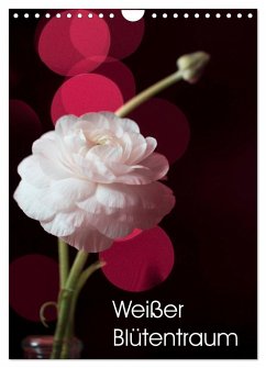 Weißer Blütentraum (Wandkalender 2025 DIN A4 hoch), CALVENDO Monatskalender