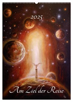 Am Ziel der Reise (Wandkalender 2025 DIN A2 hoch), CALVENDO Monatskalender