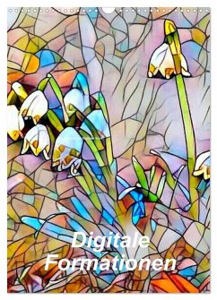 Digitale Formationen (Wandkalender 2025 DIN A3 hoch), CALVENDO Monatskalender - Calvendo;Art-Motiva