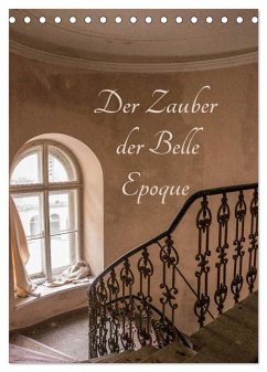 Der Zauber der Belle Epoque (Tischkalender 2025 DIN A5 hoch), CALVENDO Monatskalender - Calvendo;Schmiderer, Ines