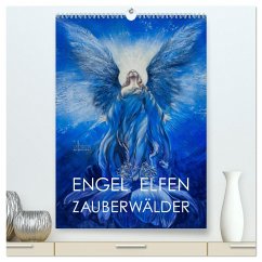 Engel Elfen Zauberwälder (hochwertiger Premium Wandkalender 2025 DIN A2 hoch), Kunstdruck in Hochglanz