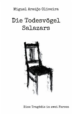 Die Todesvögel Salazars (eBook, ePUB) - Araújo Oliveira, Miguel