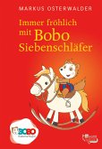 Immer fröhlich mit Bobo Siebenschläfer (fixed-layout eBook, ePUB)