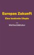 Europas Zukunft (eBook, ePUB) - Bild 1