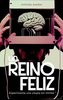 Un reino feliz (eBook, ePUB) - Avedon, Nicholas