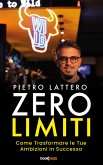 Zero Limiti (eBook, ePUB)