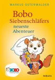 Bobo Siebenschläfers neueste Abenteuer (eBook, ePUB)