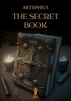 The Secret Book (eBook, ePUB) - Artephius