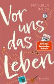 Vor uns das Leben (eBook, ePUB)