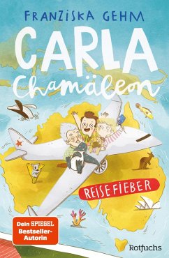 Carla Chamäleon: Reisefieber (eBook, ePUB) - Gehm, Franziska