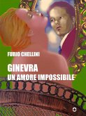 Ginevra. Un amore impossibile (eBook, ePUB)