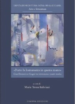 «PORTO LA LONTANANZA IN QUESTA MANO» (eBook, PDF) - Maria Teresa (a cura di), Imbriani