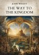 The Way to the Kingdom (eBook, ePUB) - Bild 1
