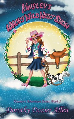 Kinsley's Wacky Wild West Show (eBook, ePUB) - Dozier Allen, Dorothy