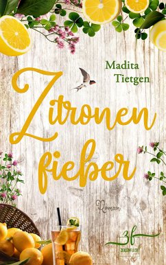 Zitronenfieber (eBook, ePUB) - Tietgen, Madita