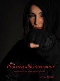 Processo alle intenzioni (eBook, ePUB)