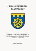 Familienchronik Mattmüller (eBook, ePUB)