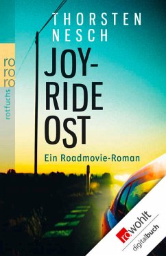 Joyride Ost (eBook, ePUB) - Nesch, Thorsten