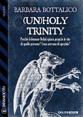 (Un)holy Trinity (eBook, ePUB)