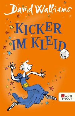 Kicker im Kleid (eBook, ePUB) - Walliams, David