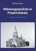 Männergespräche in Friedrichshain (eBook, ePUB)