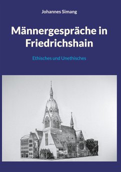 Männergespräche in Friedrichshain (eBook, ePUB) - Simang, Johannes