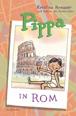 Pippa in Rom (eBook, ePUB) - Kreuzer, Kristina; Hennig, Simone