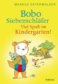 Bobo Siebenschläfer: Viel Spaß im Kindergarten! (eBook, ePUB) - Osterwalder, Markus