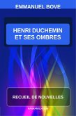 Henri Duchemin et ses ombres (eBook, ePUB)