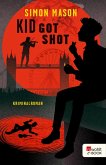 Kid Got Shot (eBook, ePUB)