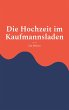 Die Hochzeit im Kaufmannsladen (eBook,... - Bild 1