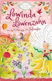 Lowinda Löwenzahn und das Geheimnis der Safranfee (eBook, ePUB)