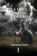 La Luna e l'Impero (eBook, ePUB) - Bild 1