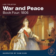 War and Peace (Book Four: 1806) (MP3-Download) - Tolstoy, Leo