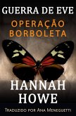 Operação Borboleta (A Gurra de Eve Heroínas da SOE, #11) (eBook, ePUB)