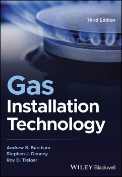 Gas Installation Technology (eBook, PDF) - Burcham, Andrew S.; Denney, Stephen J.; Treloar, Roy D.