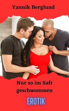 Cover Nur so im Saft geschwommen (eBook, ePUB)