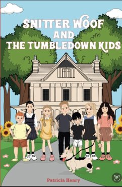 Cover Snitter Woof and the Tumbledown Kids (eBook, ePUB)