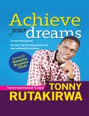 Achieve Your Dreams (eBook, ePUB)