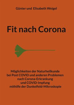 Fit nach Corona (eBook, ePUB) - Weigel, Günter; Weigel, Elisabeth