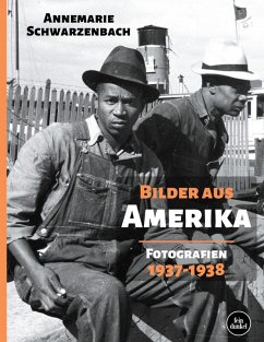 Bilder aus Amerika (eBook, ePUB) - Schwarzenbach, Annemarie