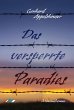 Das versperrte Paradies (eBook, ePUB) - Bild 1