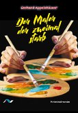 Der Maler der zweimal starb (eBook, ePUB)