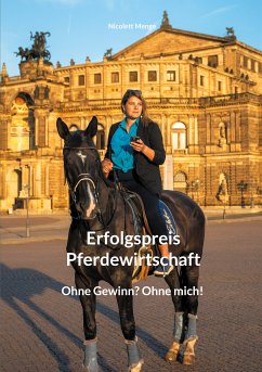 Erfolgspreis Pferdewirtschaft (eBook, ePUB) - Menge, Nicolett