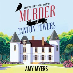 Murder at Tanton Towers (MP3-Download) - Myers, Amy