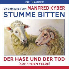 Stumme Bitten & Der Hase und der Tod (MP3-Download) - Maurer, Edi