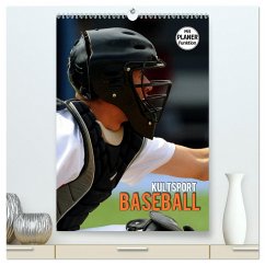 Kultsport Baseball (hochwertiger Premium Wandkalender 2025 DIN A2 hoch), Kunstdruck in Hochglanz