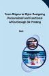 From Stigma to Style: Designing... - Bild 1