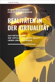 Realitäten in der Virtualität