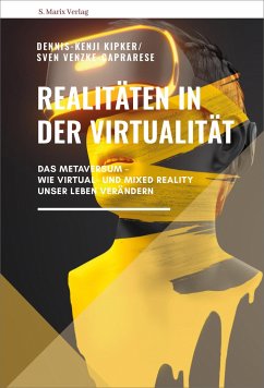 Realitäten in der Virtualität - Kipker, Dennis-Kenji;Venzke-Caprarese, Sven